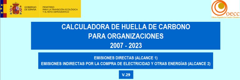 Ya es posible calcular la huella de carbono de tu empresa u organización para el año 2023: se actualiza la calculadora de Huella de Carbono del Ministerio para la Transición Ecológica y el Reto Demográfico