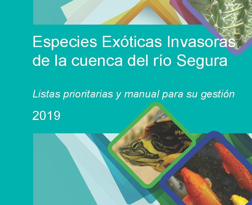 BIOCYMA contribuye a la publicación “Especies Exóticas Invasoras de la cuenca del río Segura. Listas prioritarias y manual de gestión”